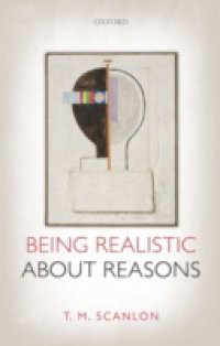 Being Realistic about Reasons