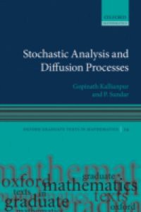 Stochastic Analysis and Diffusion Processes