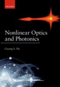 Nonlinear Optics and Photonics