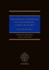 Preliminary References to the European Court of Justice