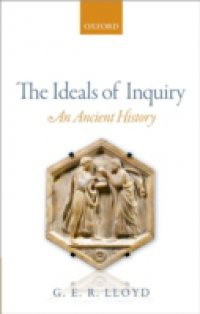 Ideals of Inquiry: An Ancient History