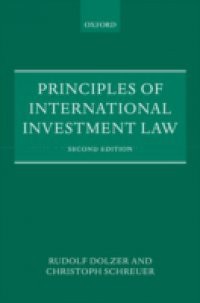 Principles of International Investment Law