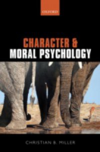 Character and Moral Psychology