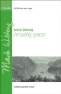 Amazing grace!: Vocal score
