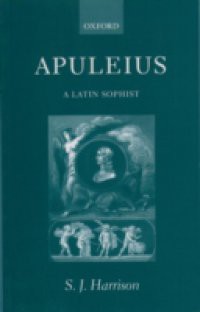 Apuleius: A Latin Sophist