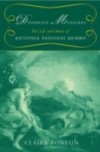 Desperate Measures: The Life and Music of Antonia Padoani Bembo Book and CD