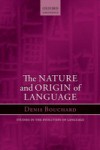 Nature and Origin of Language