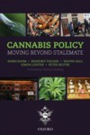 Cannabis Policy: Moving beyond stalemate