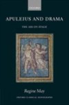 Apuleius and Drama: The Ass on Stage