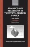 Romance and Readership in Twentieth-Century France: Love Stories