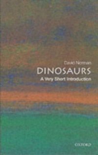 Dinosaurs: A Very Short Introduction