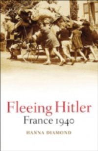 Fleeing Hitler: France 1940