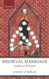 Medieval Marriage: Symbolism and Society