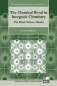 Chemical Bond in Inorganic Chemistry: The Bond Valence Model