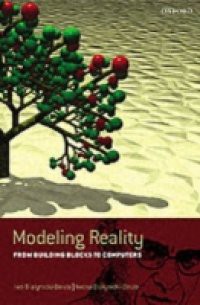 Modeling Reality: How Computers Mirror Life