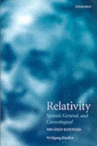 Relativity: Special, General, and Cosmological