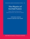 Physics of Inertial Fusion: BeamPlasma Interaction, Hydrodynamics, Hot Dense Matter