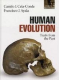 Human Evolution: Trails from the Past