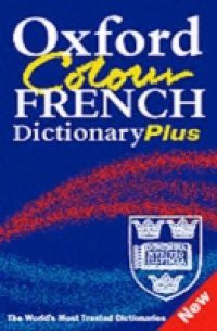 Oxford Color French Dictionary Plus