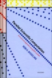 Parallel Scientific Computation: A Structured Approach using BSP and MPI