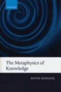 Metaphysics of Knowledge