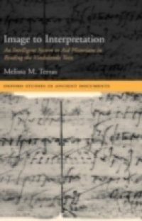 Image to Interpretation: An Intelligent System to Aid Historians in Reading the Vindolanda Texts