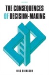 Consequences of Decision-Making