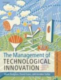 Management of Technological Innovation: Strategy and Practice
