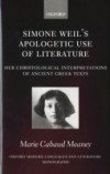 Simone Weil's Apologetic Use of Literature: Her Christological Interpretation of Ancient Greek Texts