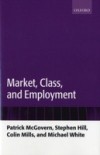 Market, Class, and Employment