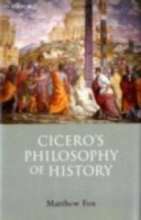 Cicero's Philosophy of History