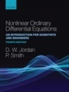 Nonlinear Ordinary Differential Equations: An Introduction for Scientists and Engineers
