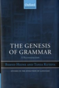 Genesis of Grammar: A Reconstruction