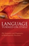 Language Turned on Itself: The Semantics and Pragmatics of Metalinguistic Discourse