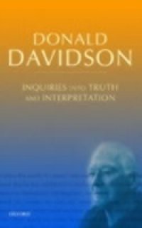 Inquiries into Truth and Interpretation: Philosophical Essays Volume 2