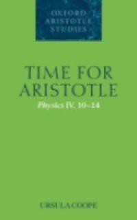 Time for Aristotle: Physics IV. 10-14