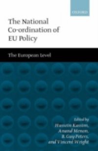 National Co-ordination of EU Policy The Domestic Level