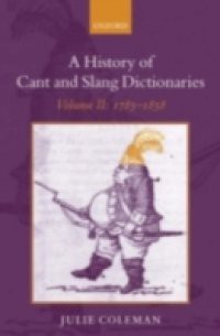 History of Cant and Slang Dictionaries