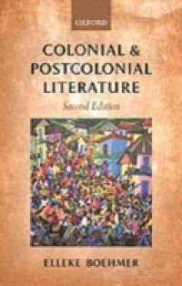 Colonial and Postcolonial Literature: Migrant Metaphors