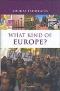 What Kind of Europe?