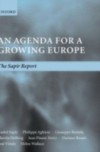 Agenda for a Growing Europe: The Sapir Report