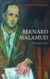 Bernard Malamud: A Writer's Life