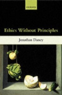 Ethics Without Principles