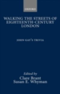 Walking the Streets of Eighteenth-Century London