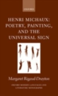 Henri Michaux: Poetry, Painting and the Universal Sign