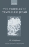Troubles of Templeless Judah