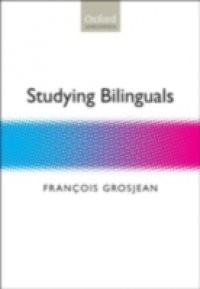 Studying Bilinguals