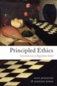 Principled Ethics: Generalism as a Regulative Ideal