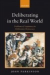 Deliberating in the Real World: Problems of Legitimacy in Deliberative Democracy