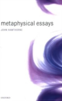 Metaphysical Essays